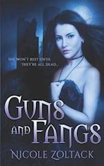 Guns and Fangs: A Paranormal Romance Novella 
