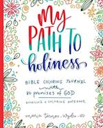 My Path to Holiness Bible Coloring Journal