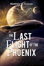 The Last Flight of the Phoenix