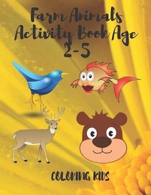 Farm Animals Activity Book Age 2-5 coloring kids book