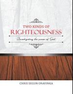 TWO KINDS of RIGHTEOUSNESS