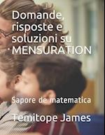 Domande, risposte e soluzioni su MENSURATION