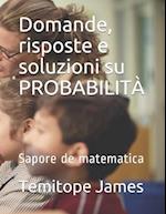 Domande, risposte e soluzioni su PROBABILITÀ