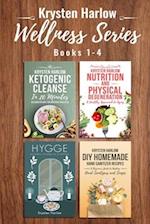 The Wellness Series, Books 1-4: Ketogenic Cleanse in 20 Minutes, Nutrition and Physical Degeneration, Hygge, DIY Homemade Hand Sanitizer Recipes 