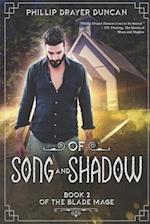 Of Song and Shadow