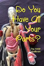 Do You Have All Your Parts?
