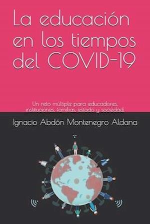 La educación en los tiempos del COVID-19