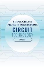 Simple Circuit Projects For Students