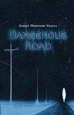 Dangerous Road