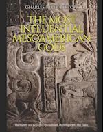 The Most Influential Mesoamerican Gods