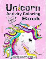 Unicorn Activity Coloring Book for Kids and Adults