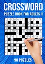 Crossword Puzzle Book for Adults II: Quick Daily Cross Word Activity Books | 90 Puzzles (UK Version) 