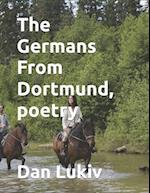 The Germans From Dortmund, poetry