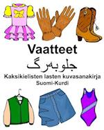 Suomi-Kurdi Vaatteet Kaksikielisten lasten kuvasanakirja