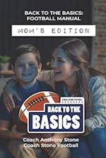 Back to the Basics Football Manual