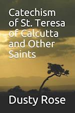 Catechism of St. Teresa of Calcutta and Other Saints