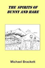 The Spirits of Bunny and Hare