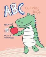 ABC Animals Love Fruit and Vegetables