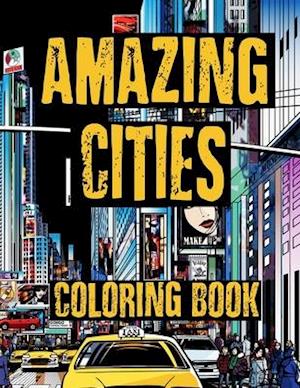 Coloring Book - Amazing Cities