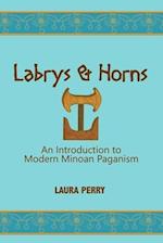 Labrys and Horns: An Introduction to Modern Minoan Paganism 
