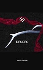 69 Desires