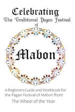 Celebrating the Traditional Pagan Festival of Mabon