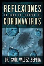 Reflexiones En Casa En Tiempos de Coronavirus