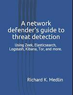 A network defender's guide to threat detection