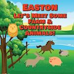 Easton Let's Meet Some Farm & Countryside Animals!