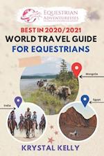 Best in 2020 World Travel Guide for Equestrians