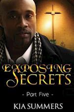 Exposing Secrets 5