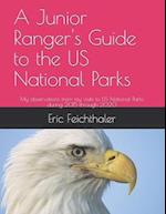 A Junior Ranger's Guide to the US National Parks