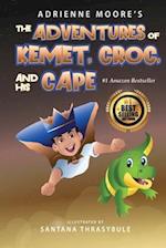 The Adventures of Kemet, Croc and his Cape