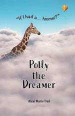 Polly The Dreamer