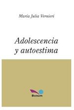 Adolescencia Y Autoestima