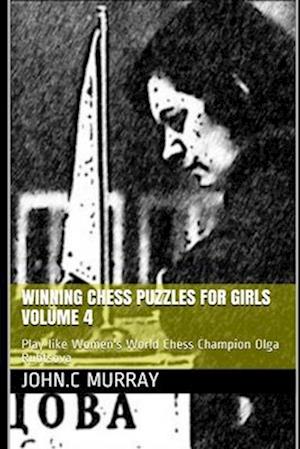 Winning Chess Puzzles for girls Volume 4