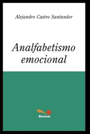 Analfabetismo Emocional