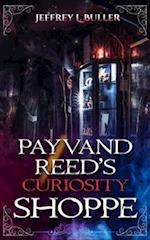 Payvand Reed's Curiosity Shoppe