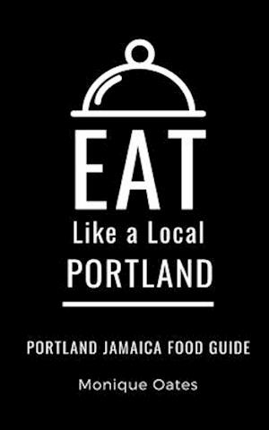 Eat Like a Local- Portland Jamaica : Portland Food Guide