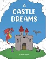 A Castle Dreams