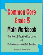 Common Core Grade 5 Math Workbook