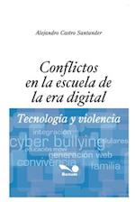 Conflictos En La Escuela de la Era Digital