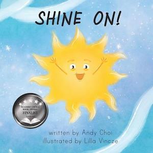 Shine On!