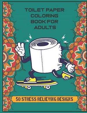 Toilet Paper Coloring Book For Adults