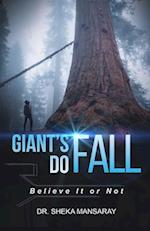 Giant's Do Fall