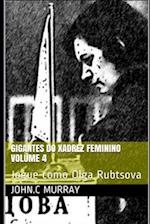 Gigantes do Xadrez Feminino volume 4