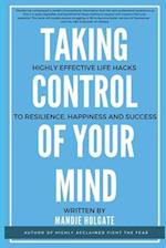 Taking control of your mind