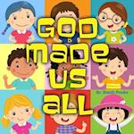 God Made Us All