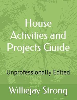 House Activities and Projects Guide