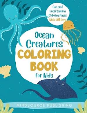 Ocean Creatures Coloring Book For Kids